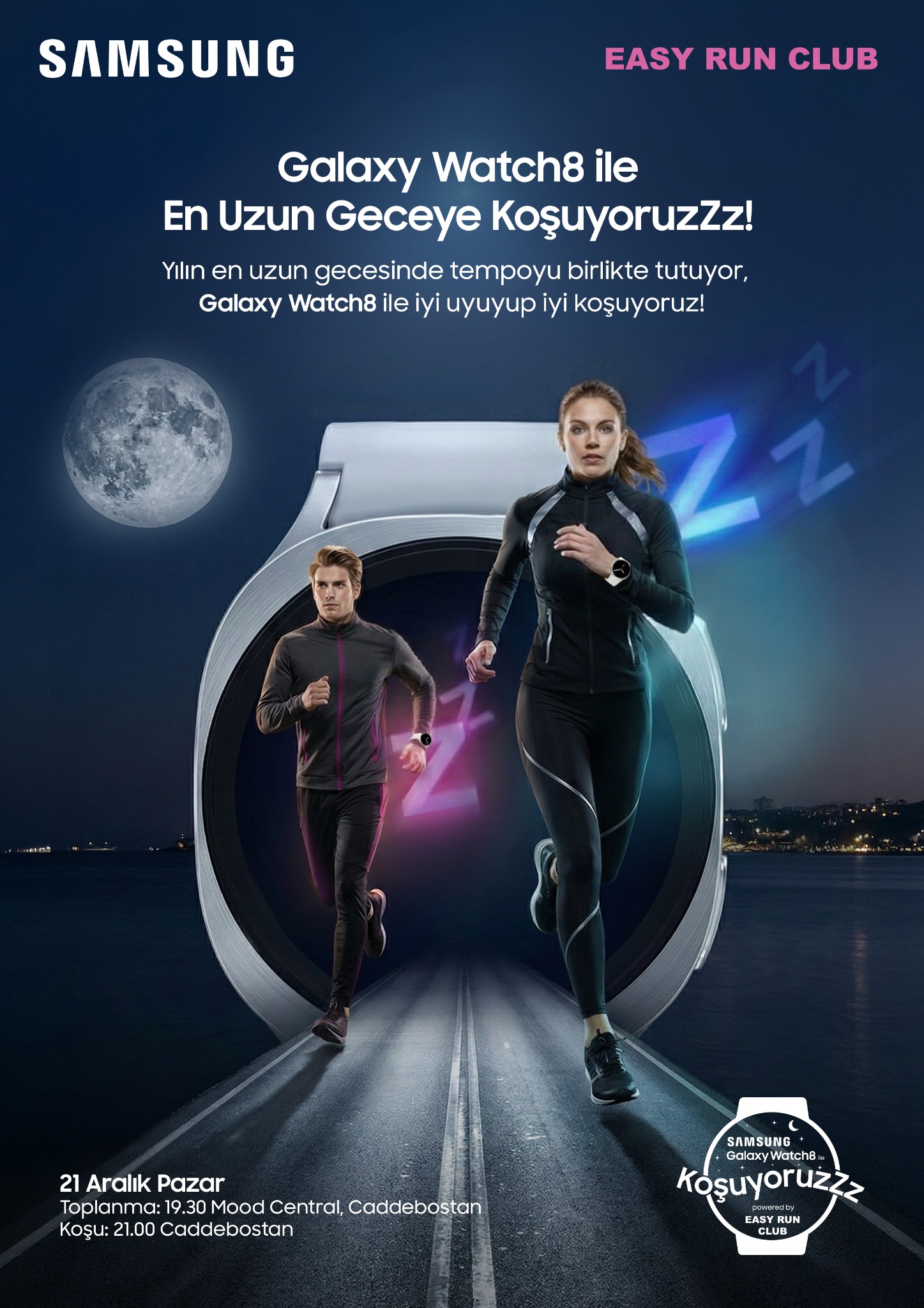 Galaxy Watch8 · En uzun geceye koşuyoruz